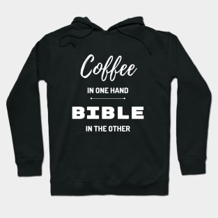 Coffee and Bible in Hand Hoodie